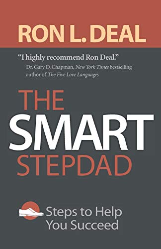 Ron L. Deal The Smart Stepdad Steps To Help You Succeed Repackaged 