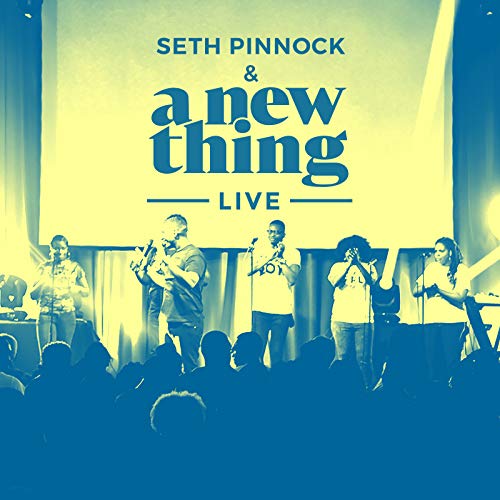 Seth & A New Thing Pinnock/New Thing Live