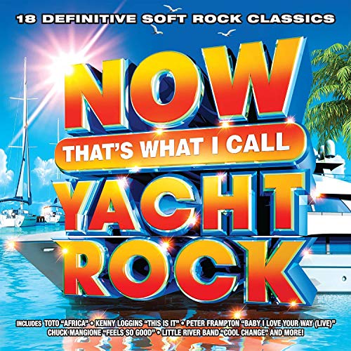 Now That's What I Call Music/Now That’s What I Call Yacht Rock