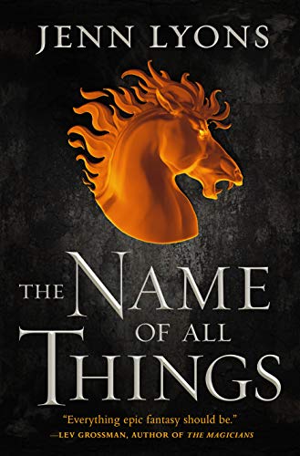 Jenn Lyons/The Name of All Things