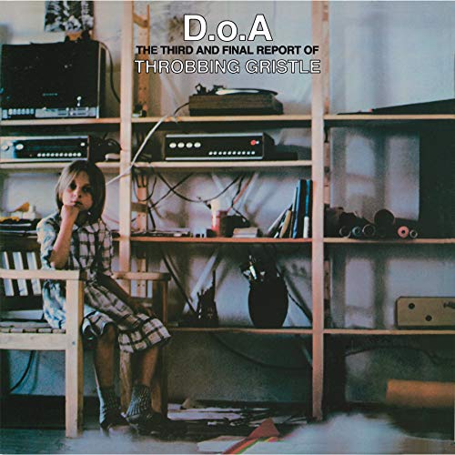 Throbbing Gristle/D.O.A.: The Third & Final Report Of Throbbing Gristle@Green Transparent Vinyl