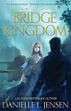 Danielle L. Jensen The Bridge Kingdom First Edition 