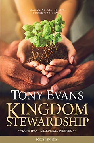 Tony Evans Kingdom Stewardship 