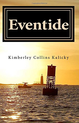 Kimberley Collins Kalicky Eventide 