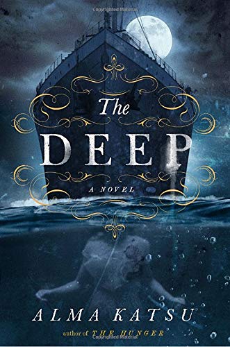 Alma Katsu/The Deep
