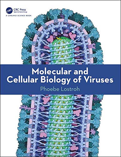 Phoebe Lostroh Molecular And Cellular Biology Of Viruses 