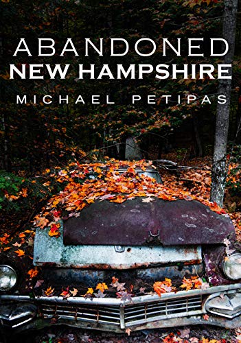 Michael Petipas Abandoned New Hampshire 