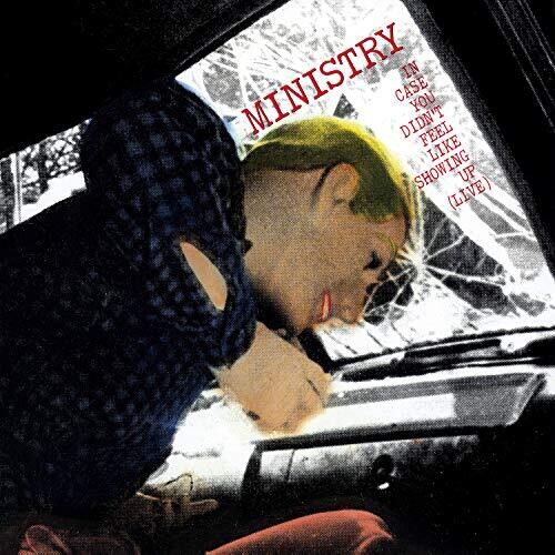 Ministry/In Case You Didn't Feel Like Showing Up (Live)@silver vinyl@ltd to 1000 copies