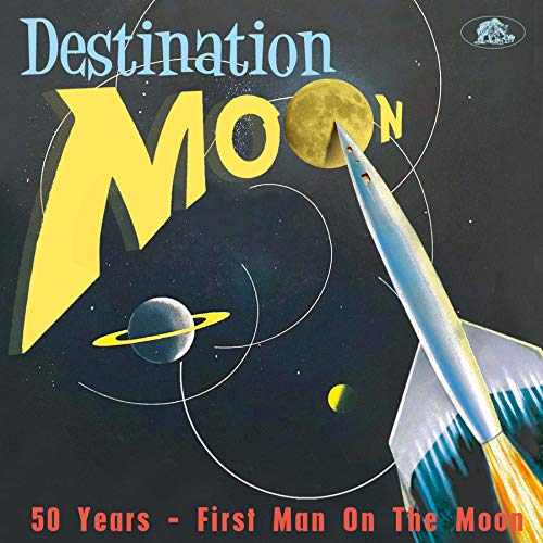 Destination Moon 50 Years/First Man On The Moon
