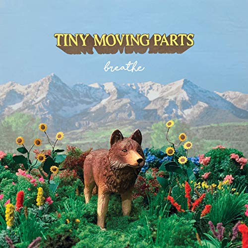Tiny Moving Parts/Breathe@.