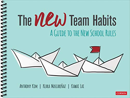 Anthony Kim The New Team Habits A Guide To The New School Rules 