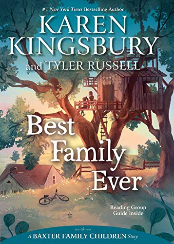 Karen Kingsbury/Best Family Ever