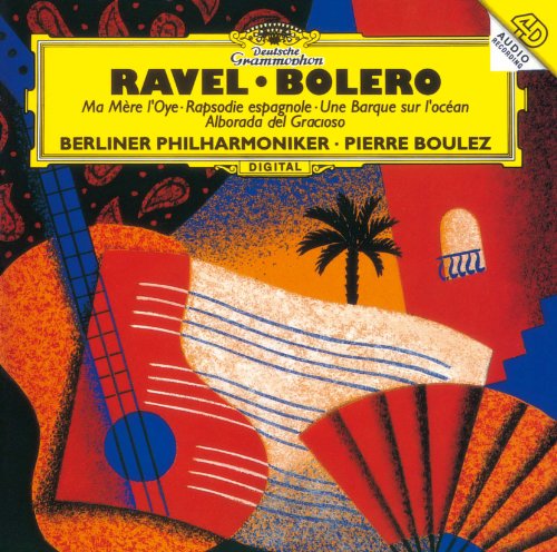 Pierre Ravel / Boulez/Ravel: Ma Mre L'Oye / Bolero E