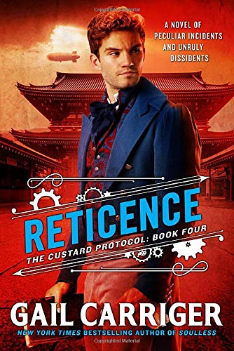Gail Carriger/Reticence