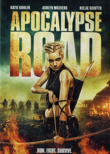 Apocalypse Road/Kohler/McEvers/Sciutto