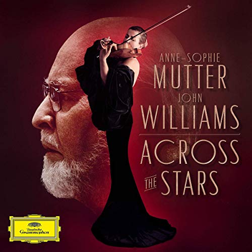 Anne-Sophie Mutter/John Williams/Across The Stars