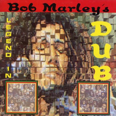 Bob Marley/Legend in Dub