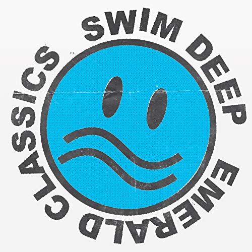 Swim Deep/Emerald Classics