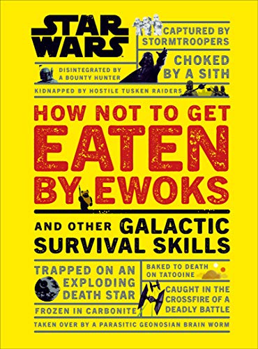 Christian Blauvelt/Star Wars How Not To Get Eaten