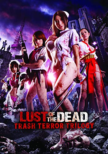 Lust Of The Dead: Trash Terror Trilogy