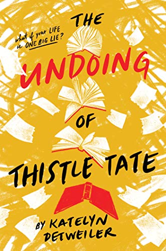 Katelyn Detweiler/The Undoing of Thistle Tate