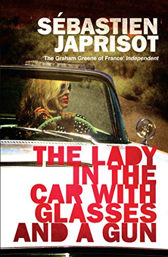 Sebastien Japrisot/The Lady in the Car with Glasses and a Gun