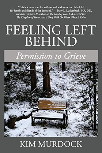 Kim Murdock Feeling Left Behind Permission To Grieve 