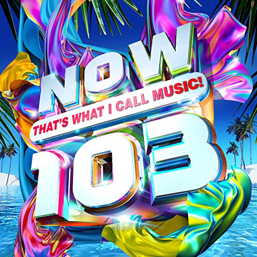 Now That's What I Call Music!/Vol. 103
