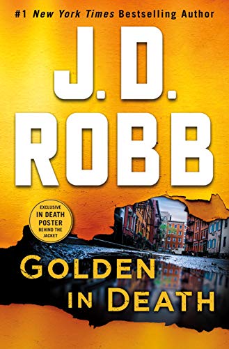 J. D. Robb/Golden in Death@ An Eve Dallas Novel