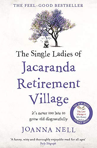 Joanna Nell The Single Ladies Of Jacaranda Retirement Village 