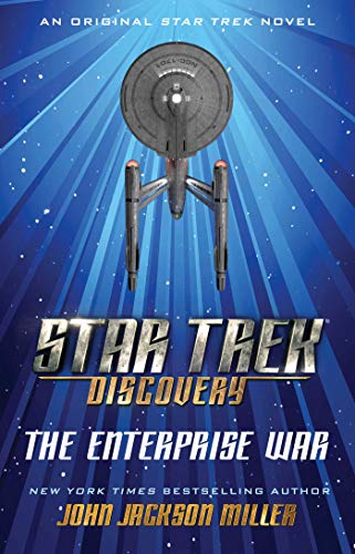 John Jackson Miller/Star Trek@Discovery: The Enterprise War