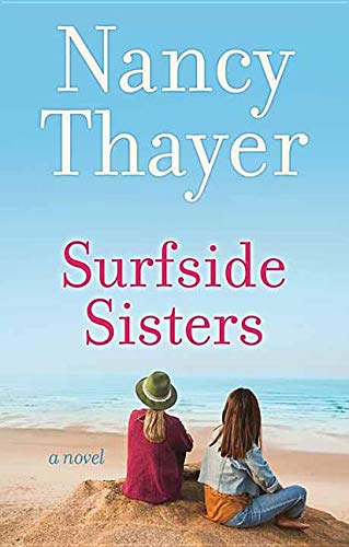 Nancy Thayer Surfside Sisters Large Print 