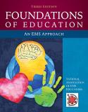 National Association Of Ems Educators (n Foundations Of Education An Ems Approach 0003 Edition; 