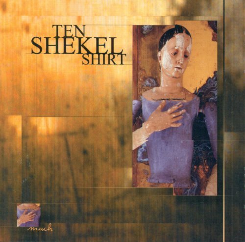 Ten Shekel Shirt/Much