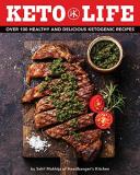 Sahil Makhija Keto Life Over 100 Healthy And Delicious Ketogenic Recipes 