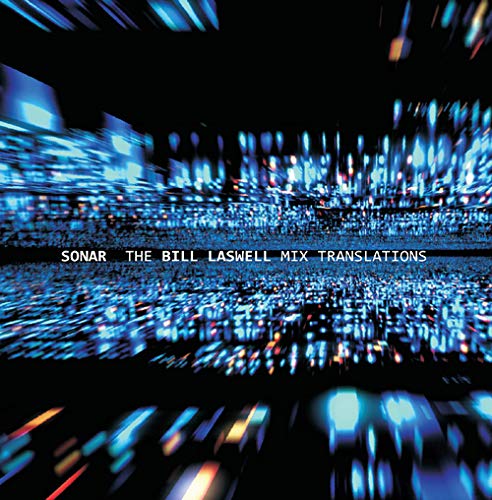 David Sonar & Torn/Bill Laswell Mix Translations