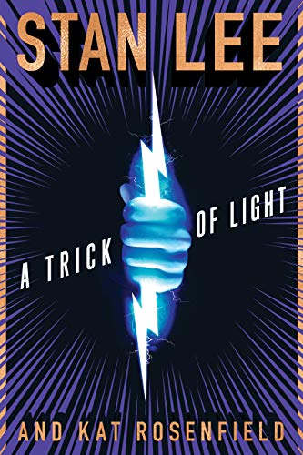 Stan Lee/A Trick of Light@Stan Lee's Alliances