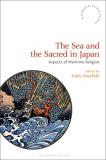 Fabio Rambelli The Sea And The Sacred In Japan Aspects Of Maritime Religion 