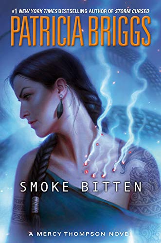 Patricia Briggs Smoke Bitten 