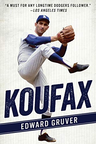 Edward Gruver Koufax 