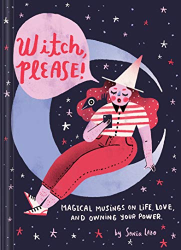 Sonia Lazo/Witch, Please