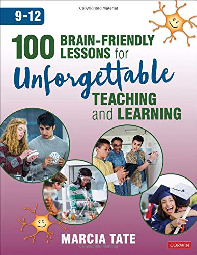 Marcia L. Tate 100 Brain Friendly Lessons For Unforgettable Teach 