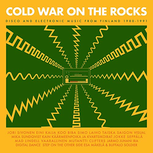 Cold War On The Rocks/Disco & Electronic Music From Finland 1980-1991