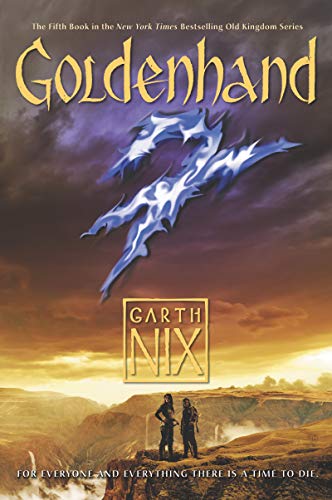 Garth Nix Goldenhand 