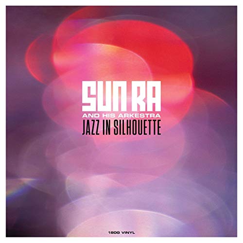 Sun Ra/Jazz In Silhouette