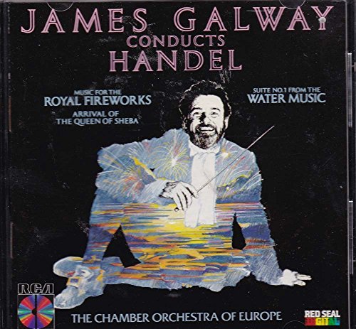 James Galway Chamber Orchestra of Europe/Handel: Royal Fireworks, Water Music