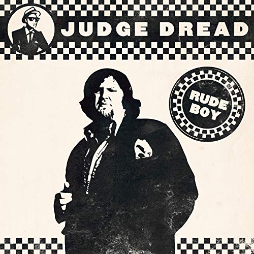 Judge Dread/Rude Boy@.