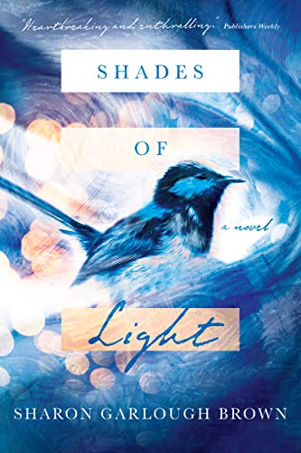 Sharon Garlough Brown/Shades of Light