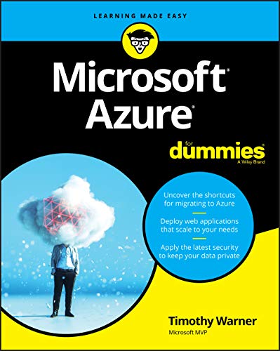 Timothy L. Warner Microsoft Azure For Dummies 