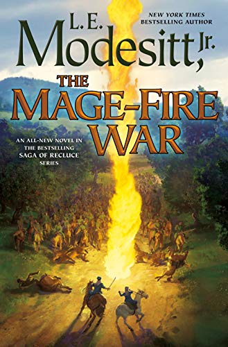 L. E. Modesitt The Mage Fire War 